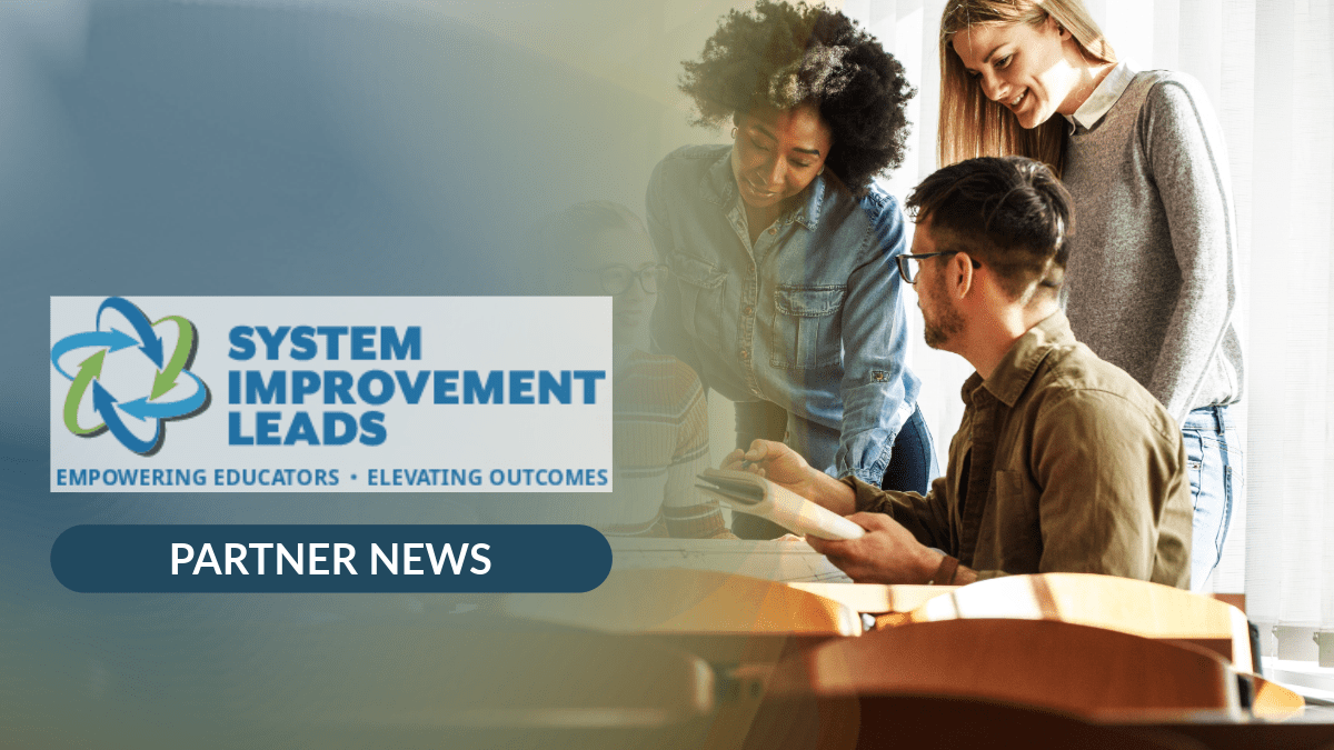Partner Newsletter – System Improvement Leads